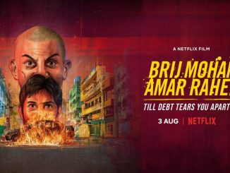 Brij Mohan Amar Rahe (2018) 480p HIndi Netflix Web-dl 400MB