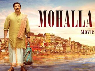 Mohalla Assi (2018) Hindi 480p WEB-HDRip x264 AAC DD 2.0 – 350 MB