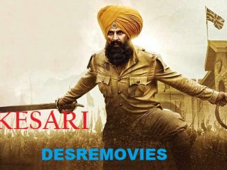 Kesari Full movie download in hindi (2019) BluRay 1080p, 720p, 480p