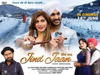 Jind Jaan (2019) Punjabi 576p | 480p HDTVRip x264 AAC – 950 MB | 400 MB