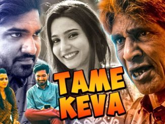 Tame Keva? (2018) Gujarati 720p HEVC HDRip x265 AAC DD 2.0 – 600 MB