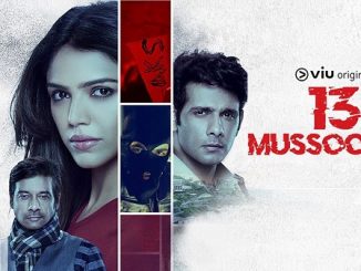 13 Mussoorie (2021) [Season 1] Hindi 720p | 480p WEB-HDRip x264 AAC DD 2.0 Esubs [EP 1 TO 13 ADDED]