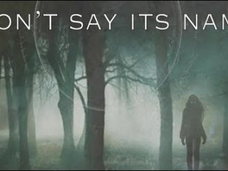 Dont Say Its Name (2021) English 720p | 480p WEB-HDRip x264 AAC DD 2.0 – 800MB | 300MB