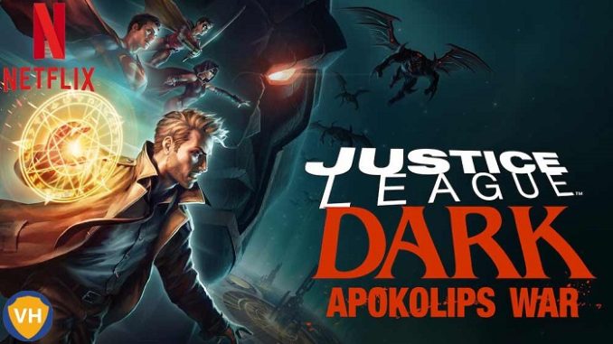 Justice League Dark Apokolips War full movie download