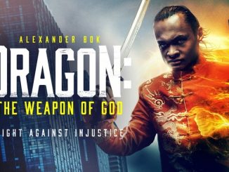 Dragon: The Weapon of God (2022) English 720p | 480p WEB-HDRip x264 AAC DD 2.0 – 800MB | 300MB